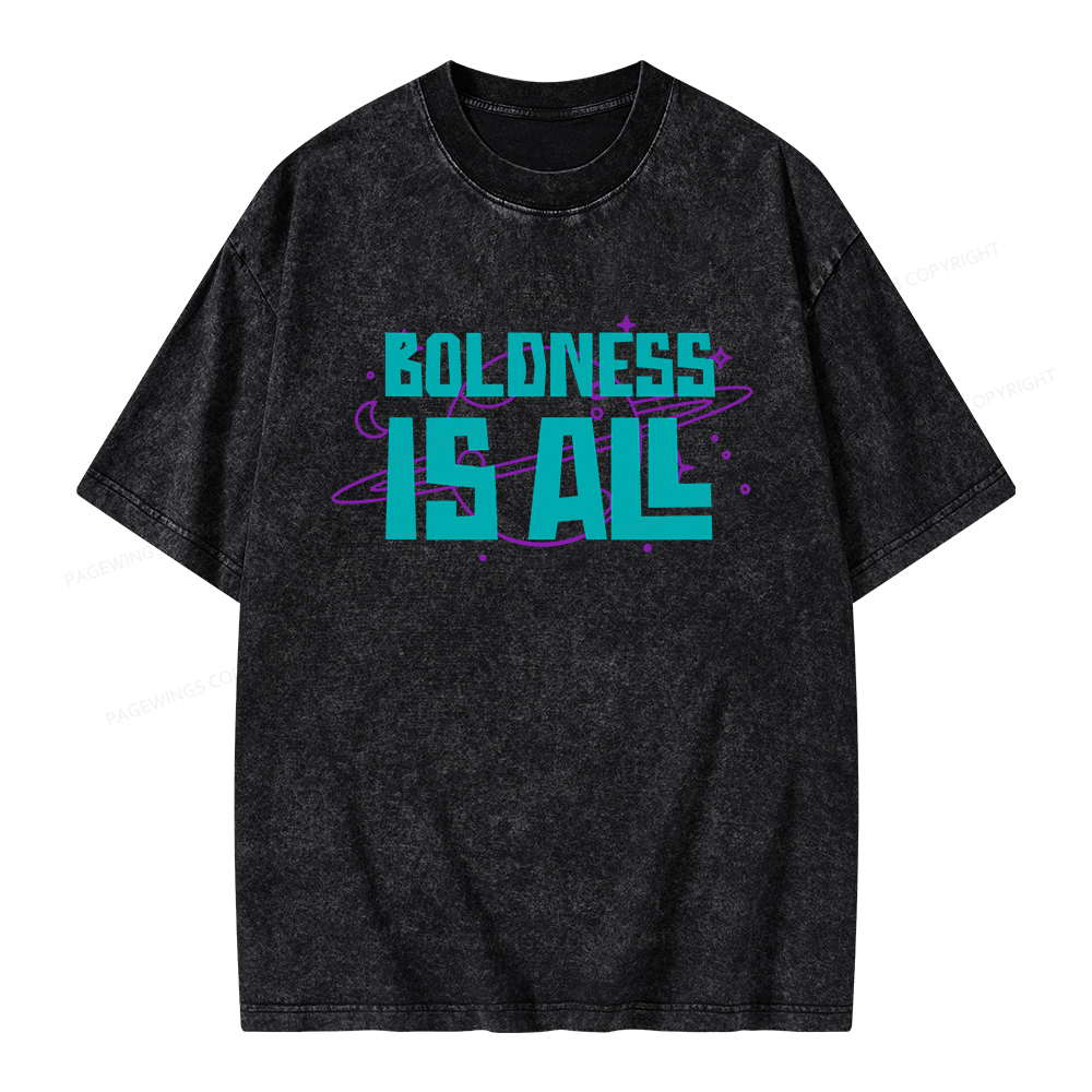 Pagewings Boldness Is All Unisex Washed T-shirt