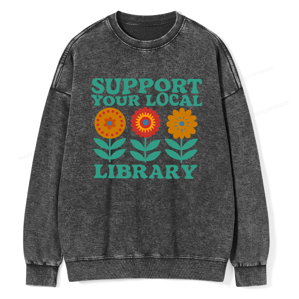 Pagewings Support Your Local Library Unisex Washed Sweatshirt