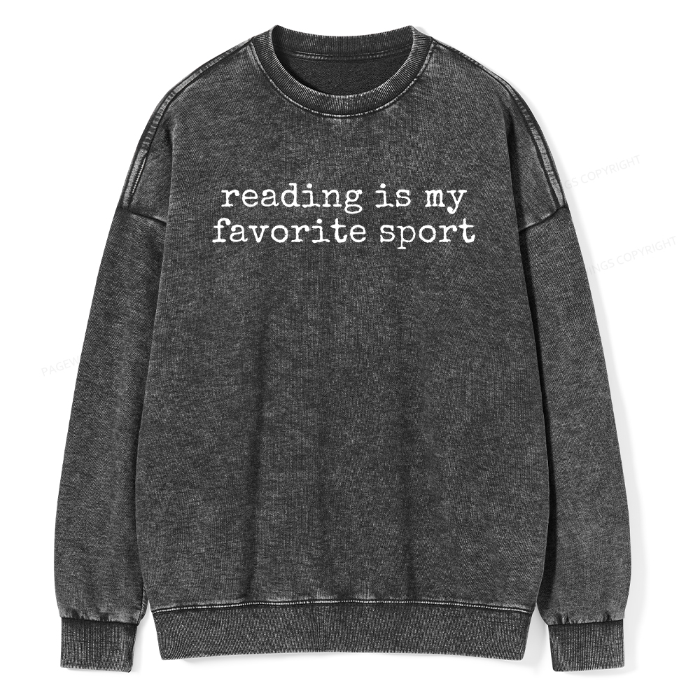 Pagewings Reading Is My Favorite Sport Unisex Washed Sweatshirt