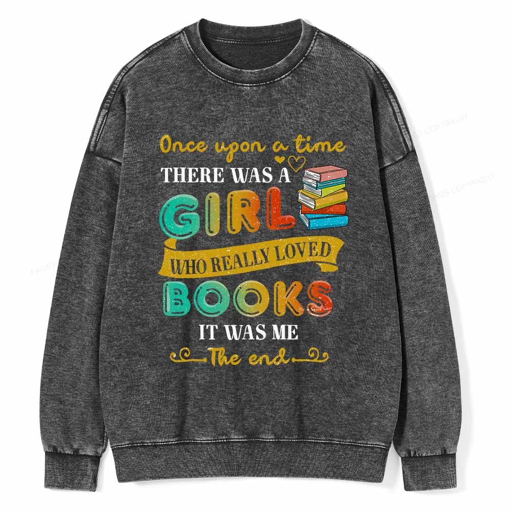 Pagewings There Was A Girl Who Loved Books T-Shirt Unisex Washed Sweat