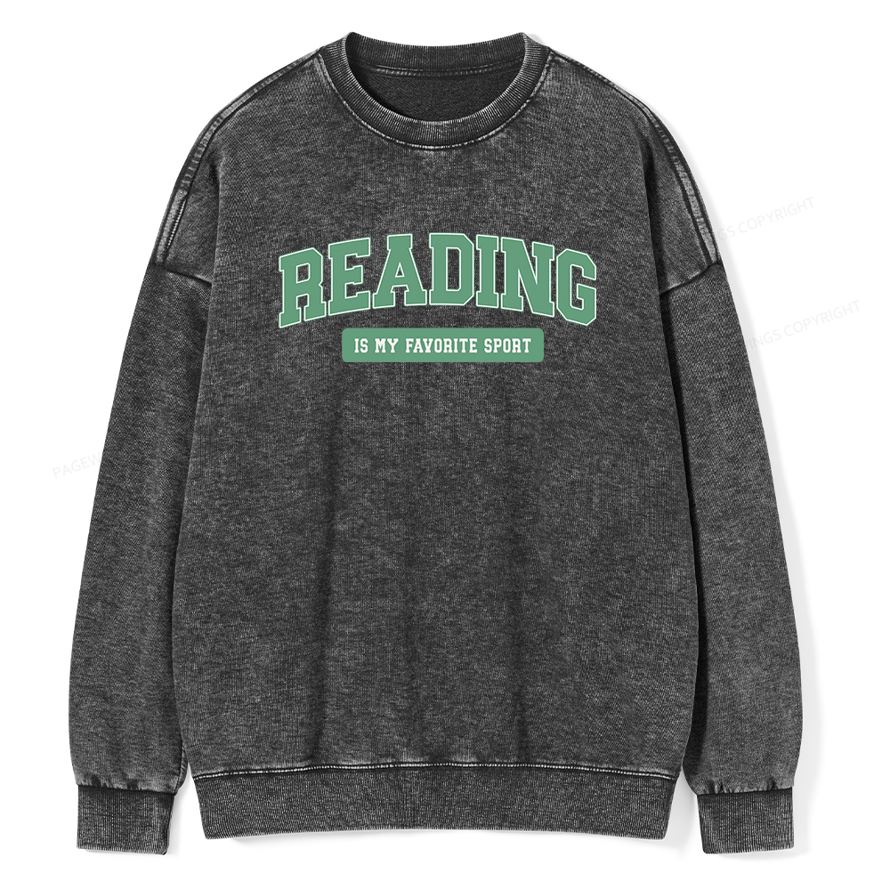 Pagewings Reading Is My Favorite Sport Unisex Washed Sweatshirt