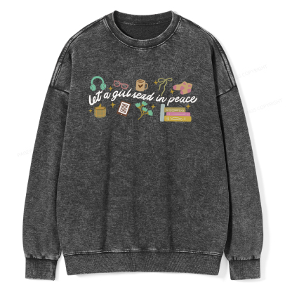 Pagewings Let a Girl Read in Peace Unisex Washed Sweatshirt