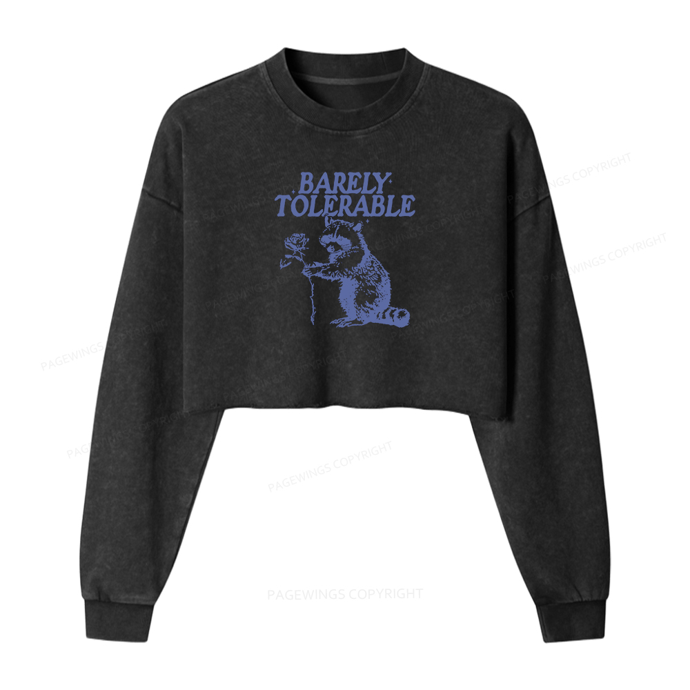 Pagewings Raccoon Barely Tolerable Women Washed Crop Sweatshirt