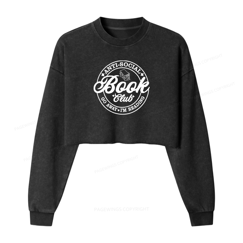 Pagewings Go Away I'm Reading Embroidery Women Washed Crop Sweatshirt
