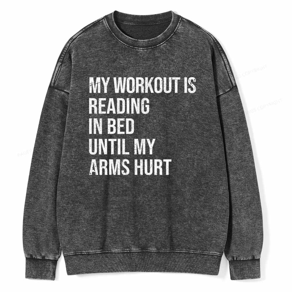 Pagewings My Workout Reading Unisex Washed Sweatshirt