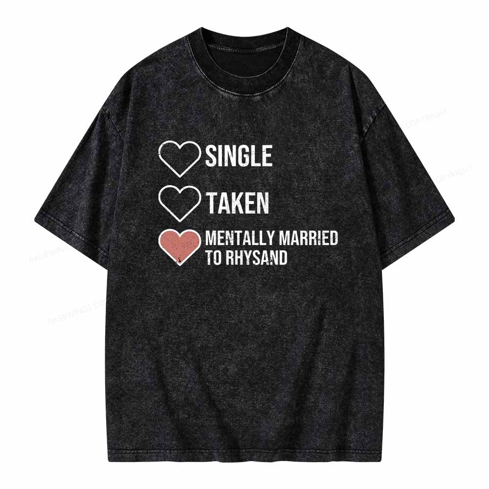 Pagewings Mentally Married To Rhysand Unisex Washed T-shirt