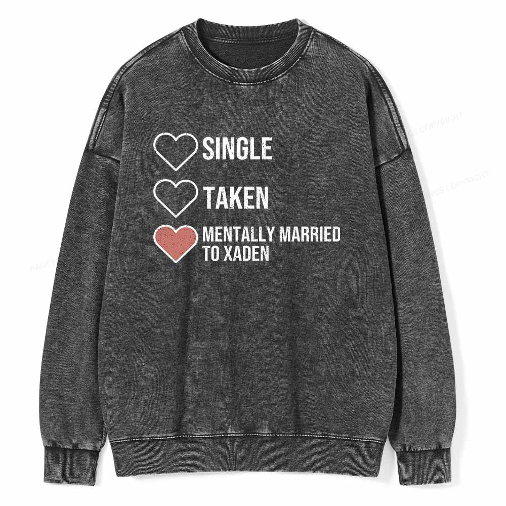 Pagewings Mentally Married To Xaden  Unisex Washed Sweatshirt