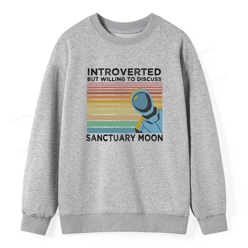 Pagewings Introverted But Willing to Discuss Sanctuary Moon Unisex Classic Sweatshirt