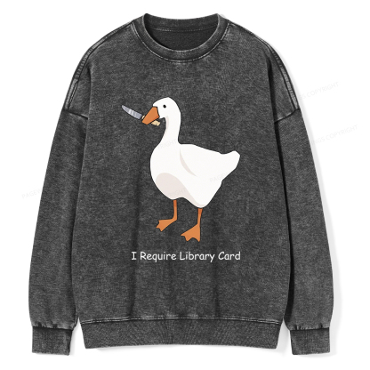 Pagewings I Require Library Card Unisex Washed Sweatshirt