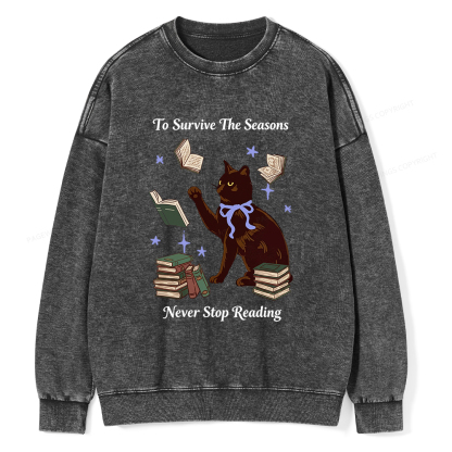 Pagewings To Survive The Seasons Never Stop Reading Unisex Washed Sweatshirt