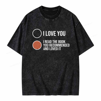 Pagewings I Read The Book You Recommended And Loved It Unisex Washed T-shirt