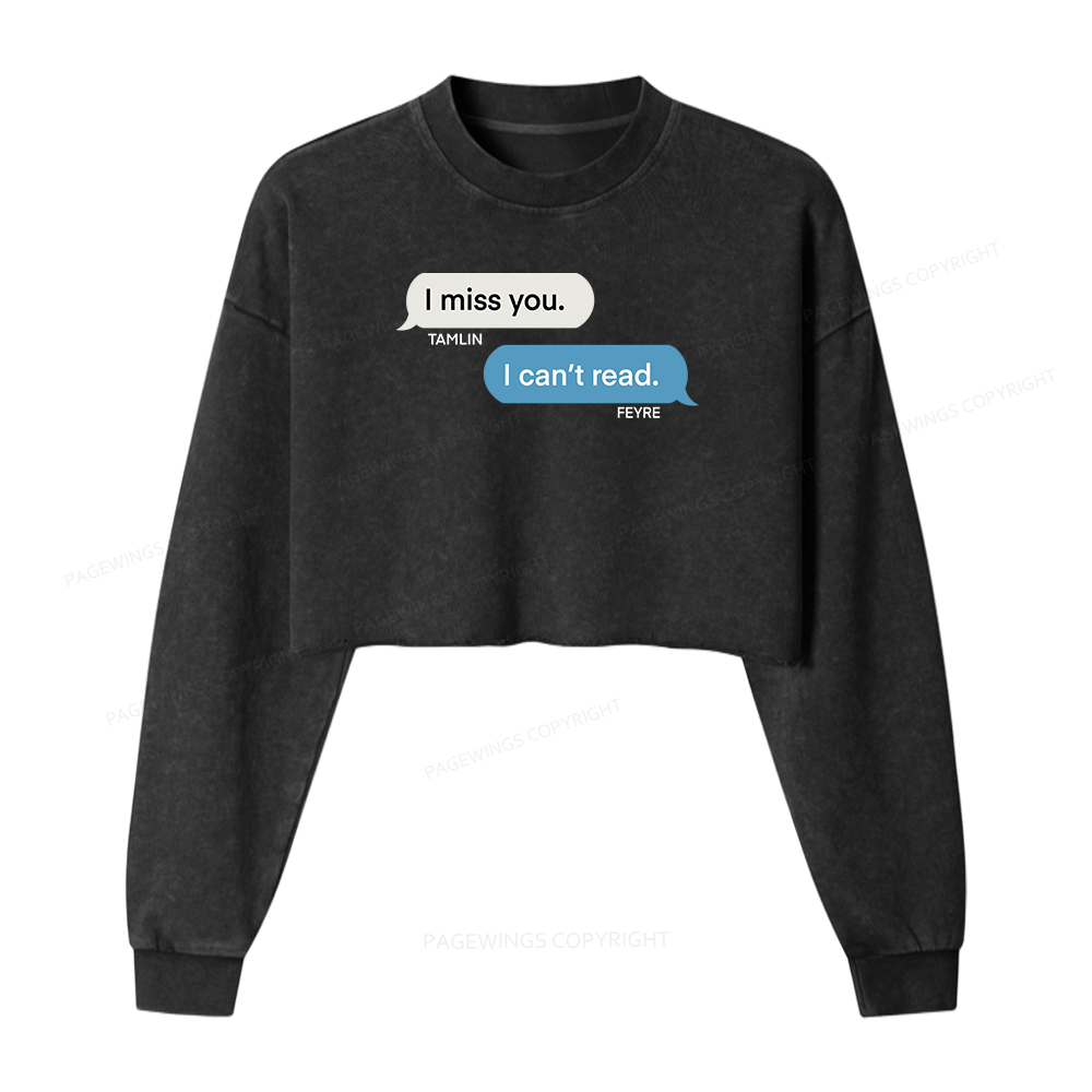 Pagewings Fantasy I Can’t Read Women Washed Crop Sweatshirt