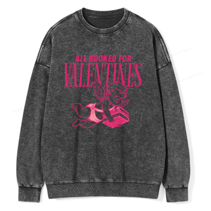 Pagewings All Booked For Valentine's Day Unisex Washed Sweatshirt