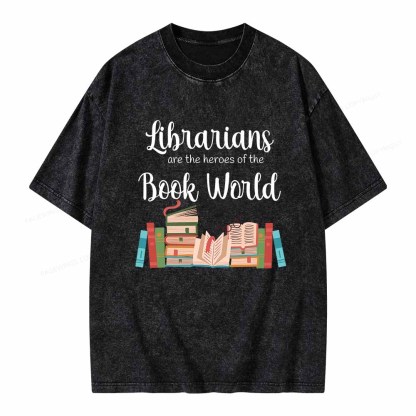 Pagewings Librarians Are The Heros Of The Book World Unisex Washed T-shirt