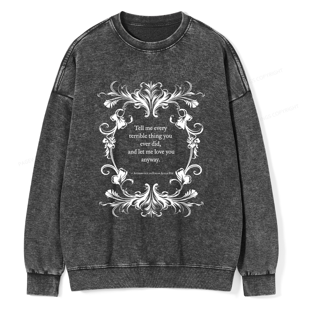 Pagewings Love Quote Unisex Washed Sweatshirt