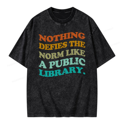 Pagewings Nothing defies the norm like a public library Unisex Washed T-shirt