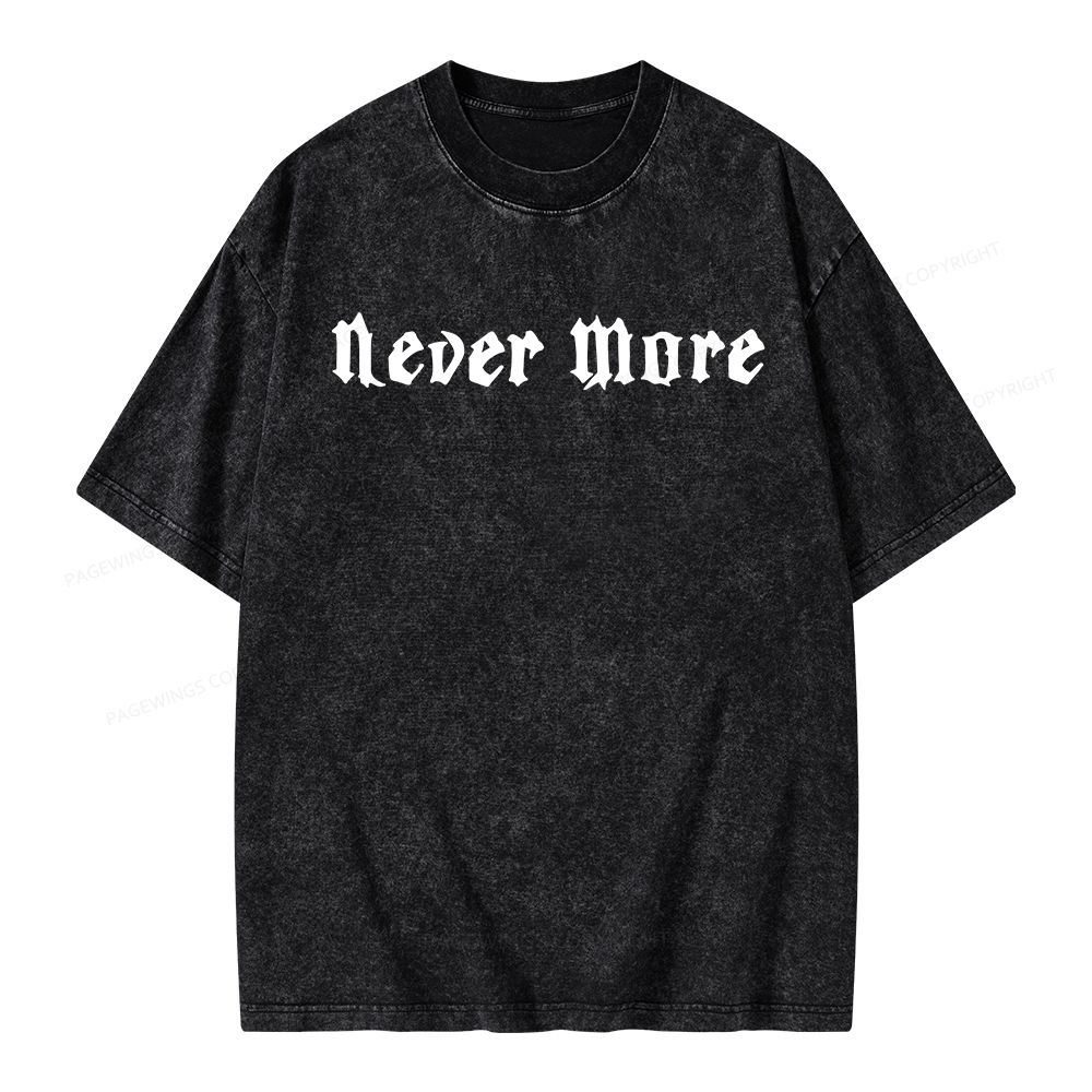 Pagewings Never More Unisex Washed T-shirt