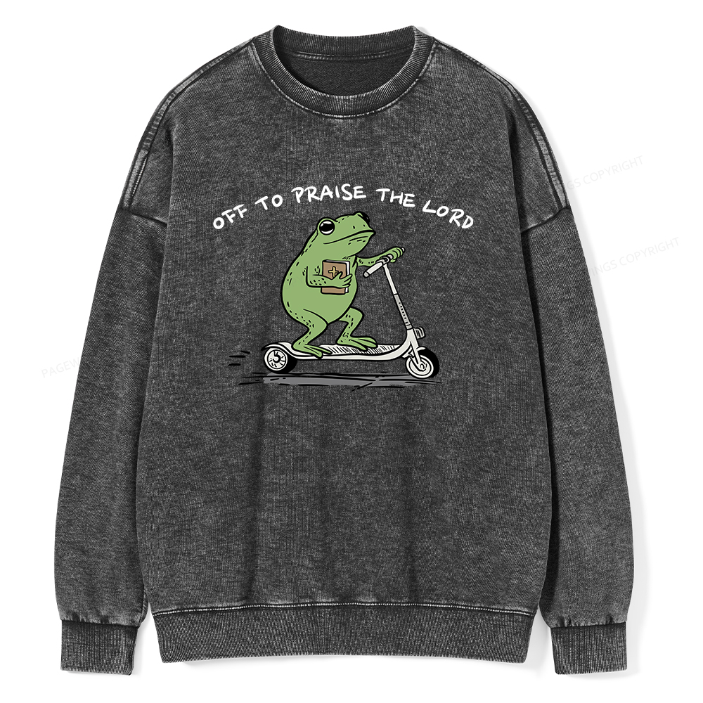 Pagewings Off To Praise The Lord Unisex Washed Sweatshirt