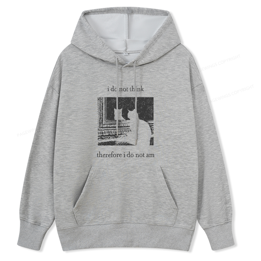 Pagewings I Do Not Think Therefore I Do Not Am Unisex Classic Hoodie