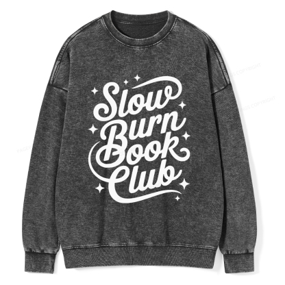 Pagewings Slow Burn Book Club Unisex Washed Sweatshirt