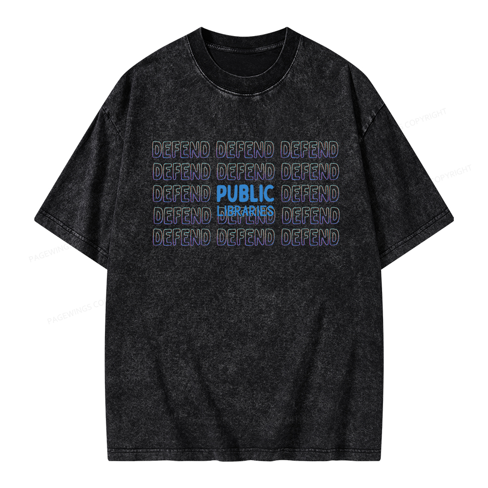 Pagewings Defend The Public Libraries Unisex Washed T-shirt