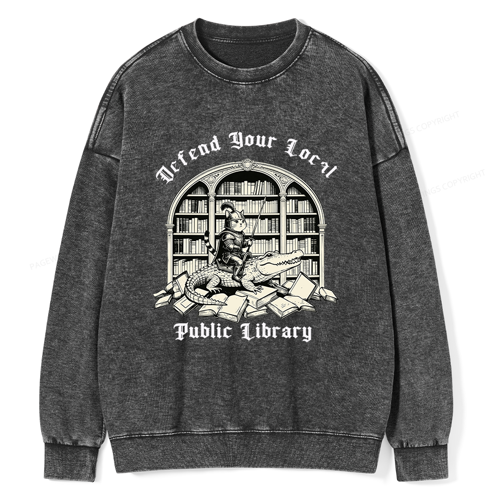 Pagewings Defend Your Local Public Library Unisex Washed Sweatshirt