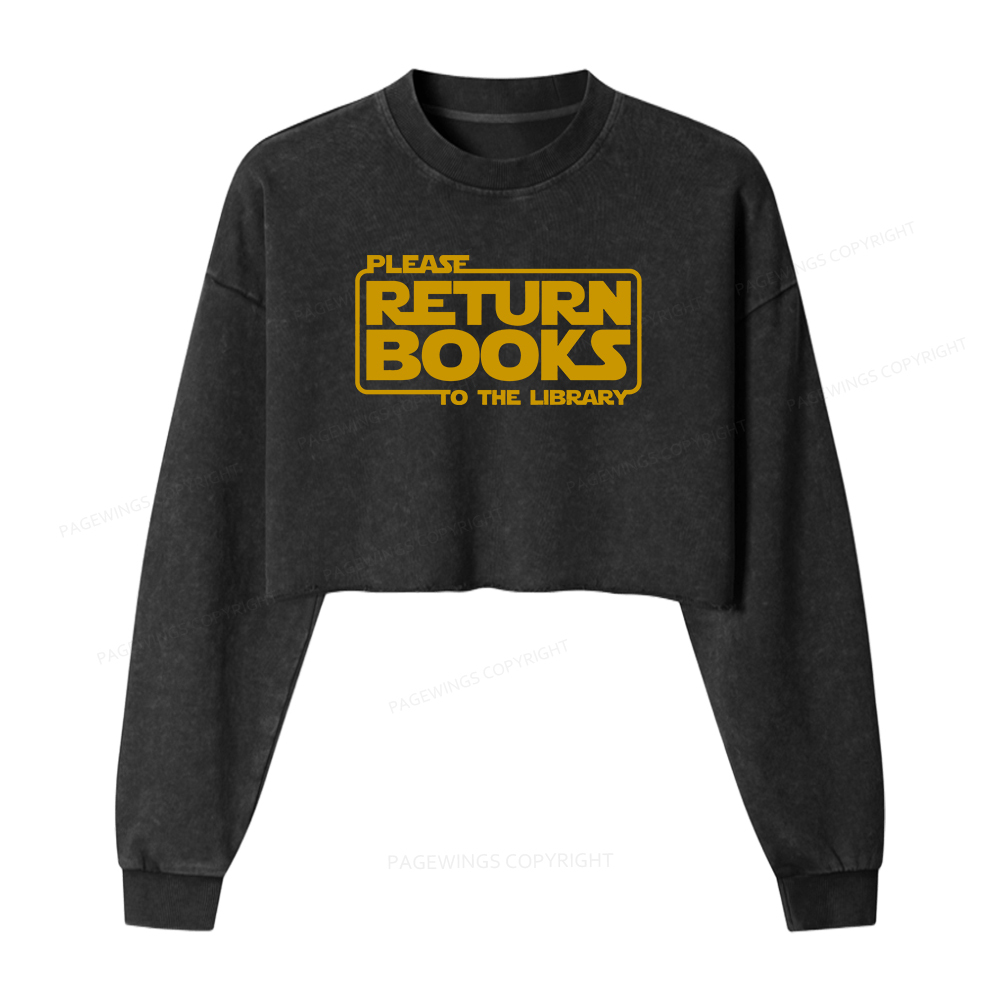 Pagewings Please Return Books To The Library Washed Crop Sweatshirt