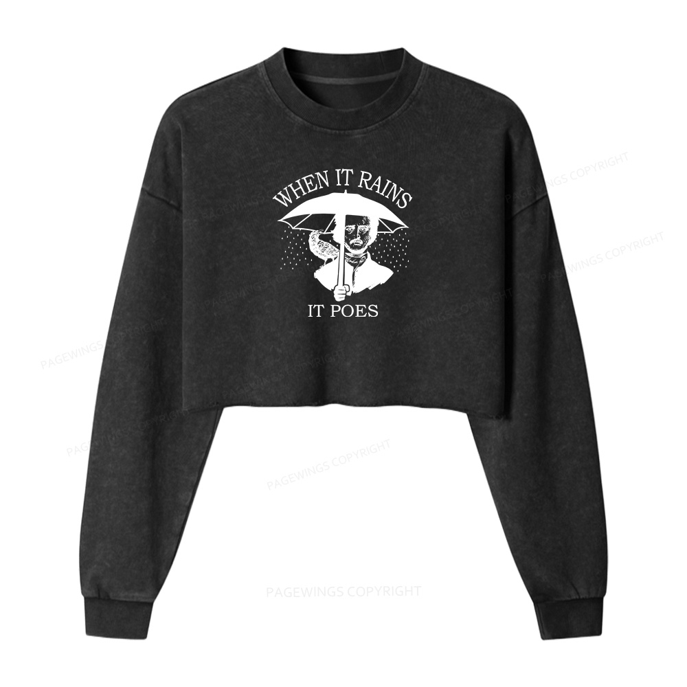 Pagewings When It Rains It Poes Washed Crop Sweatshirt