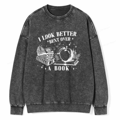 Pagewings I Look Better Bent Over A Book TShirt Unisex Washed Sweatshirt