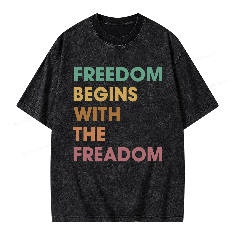 Pagewings Freedom Begins With The Freadom Unisex Washed T-shirt