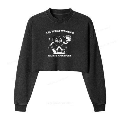 Pagewings I Support Women's Rights And Books Washed Crop Sweatshirt