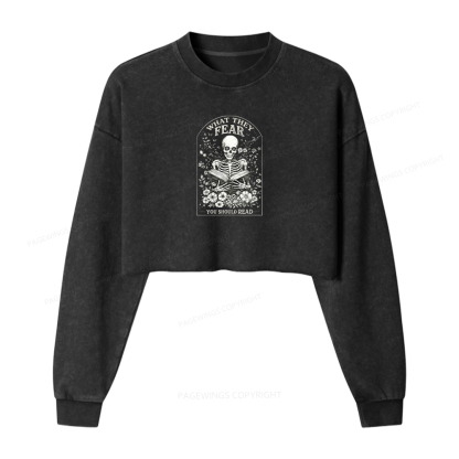 Pagewings What They Fear Fear You Should Read Washed Crop Sweatshirt