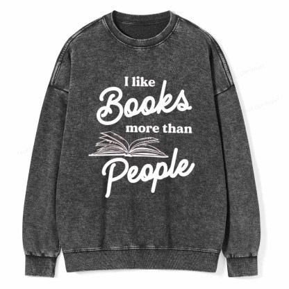 Pagewings Books More Than People Unisex Tee Unisex Washed Sweatshirt