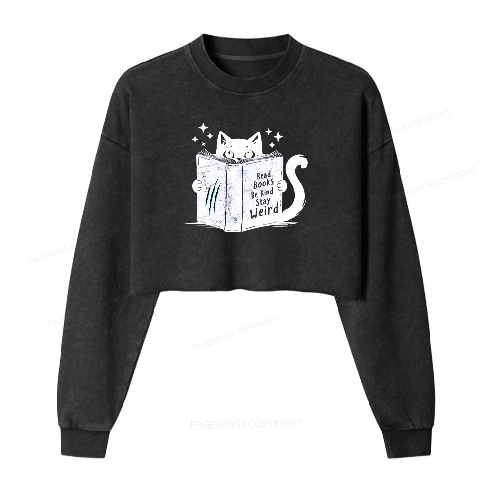 Pagewings Read Books Be Kind Stay Weird Washed Crop Sweatshirt