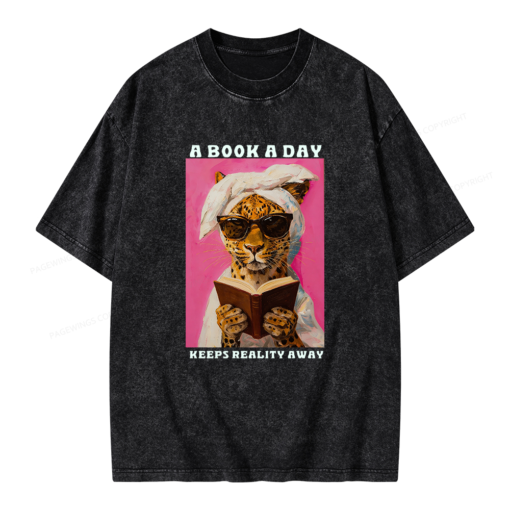Pagewings A Book A Day Keeps Reality Away Unisex Washed T-shirt