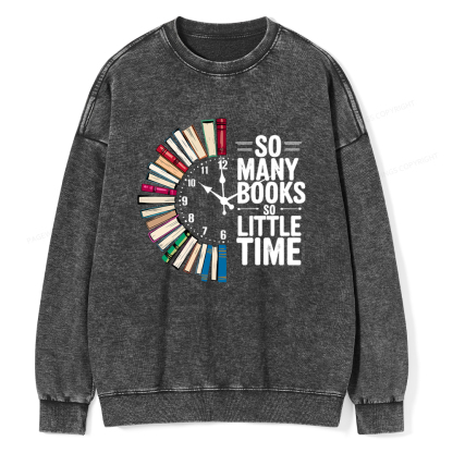Pagewings So Many Books So Little Time Unisex Washed Sweatshirt