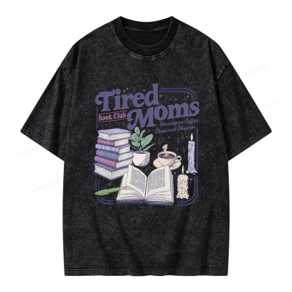 Pagewings Tired Moms Book Club Unisex Washed T-shirt