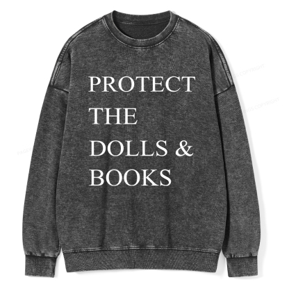 Pagewings Protect The Dolls And Books Unisex Washed Sweatshirt