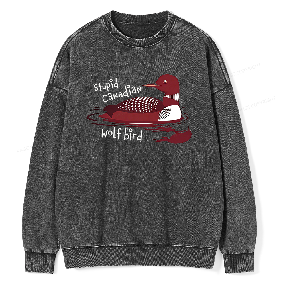Pagewings Stupid Canadian Wolf Bird Unisex Washed Sweatshirt