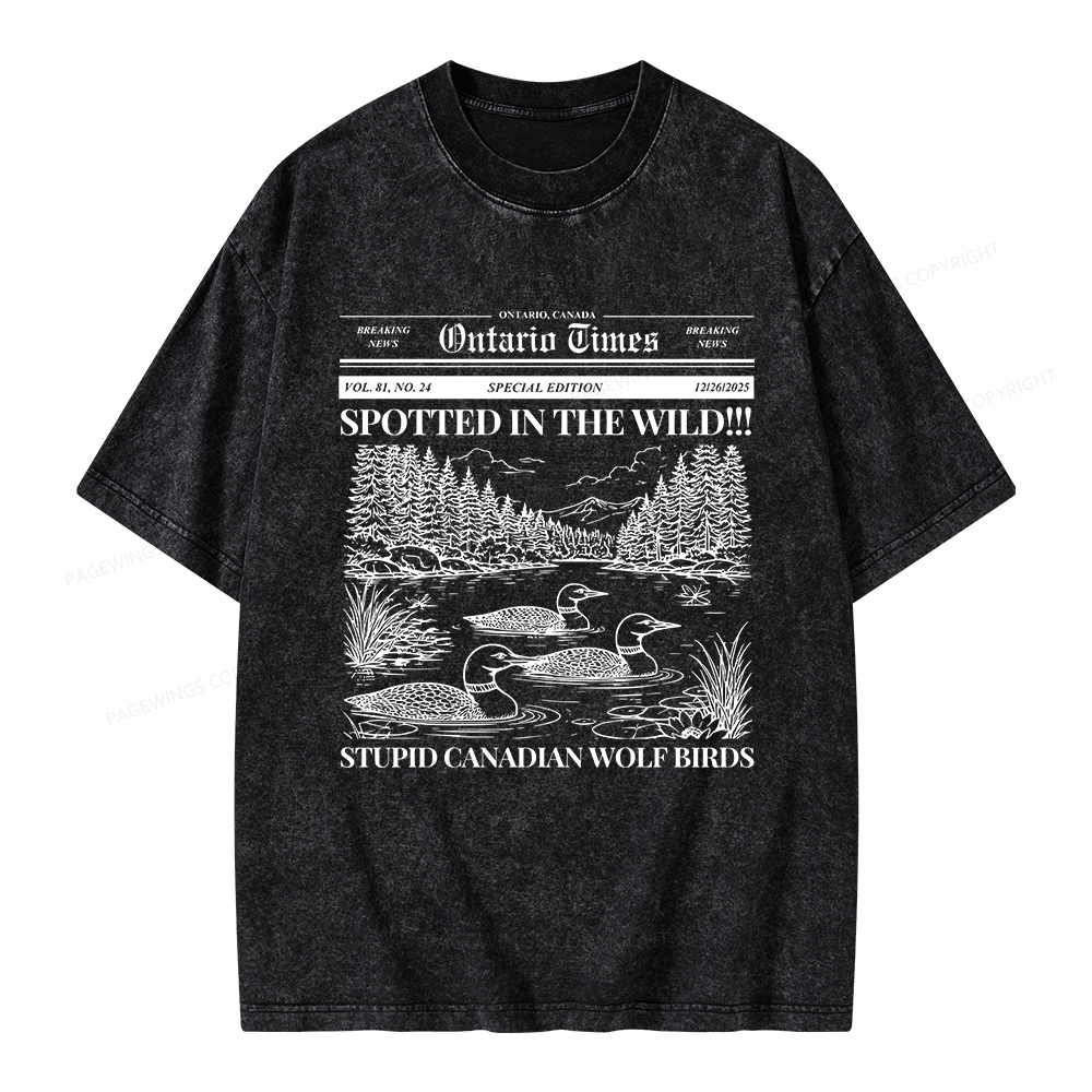 Pagewings Stupid Canadian Wolf Bird Unisex Washed T-shirt