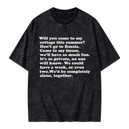 Pagewings Will You Come to The Cottage Unisex Washed T-shirt