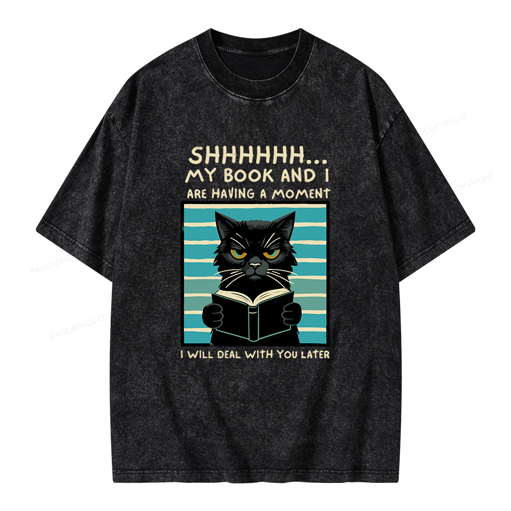 Pagewings My Book And I Are Having A Moment Unisex Washed T-shirt