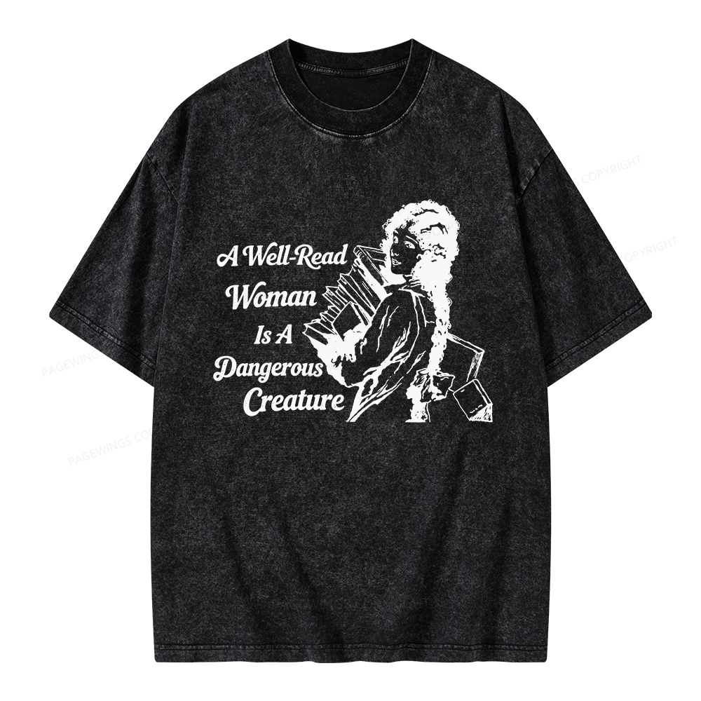 Pagewings A Well-Read Woman Is A Dangerous Creature Unisex Washed T-shirt
