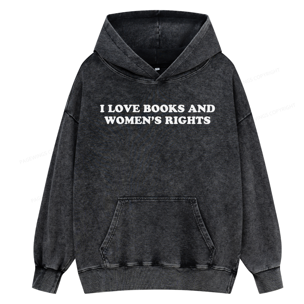 Pagewings I Love Books And Women's Rights Unisex Washed Hoodie