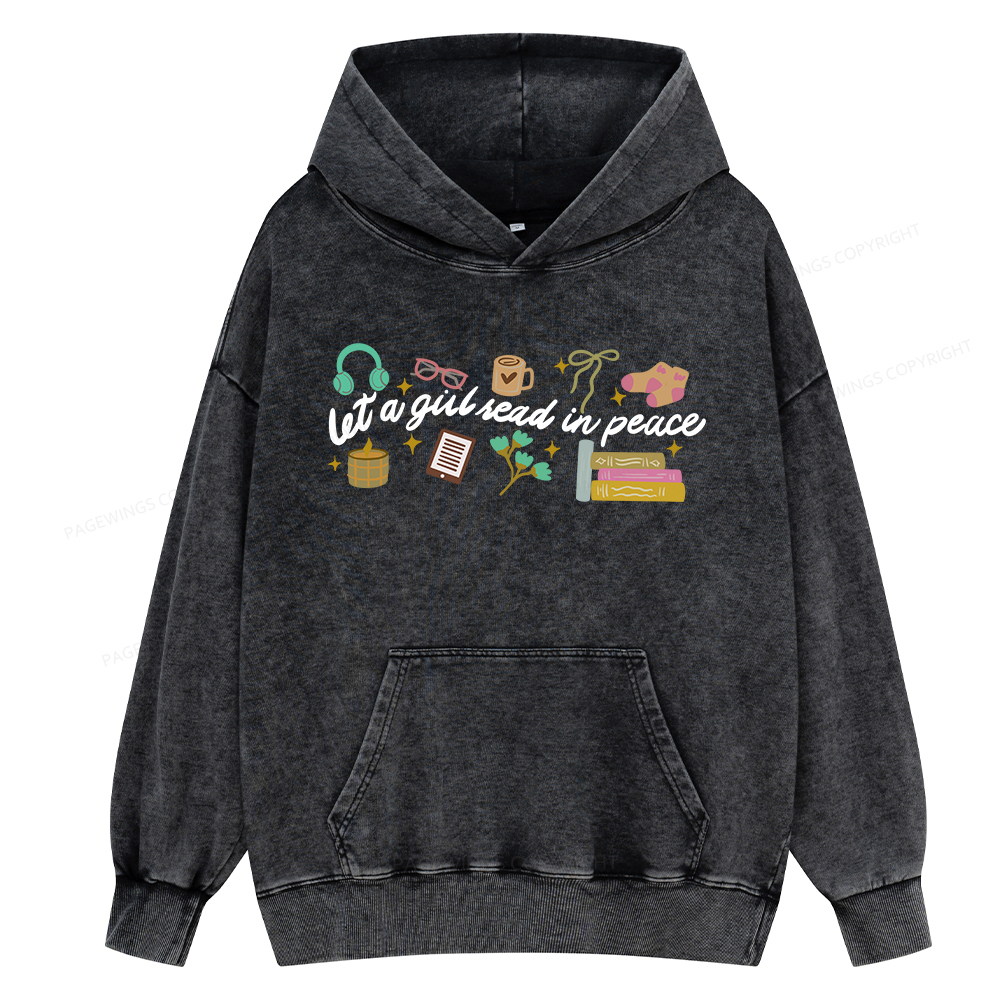 Pagewings Let a Girl Read in Peace Unisex Washed Hoodie