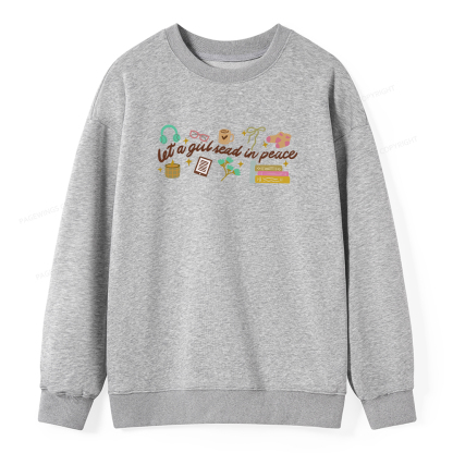 Pagewings Let a Girl Read in Peace Unisex Classic Sweatshirt