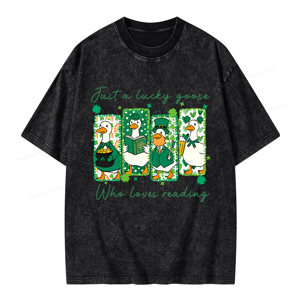 Pagewings St Patrick’s Day Just A Lucky Goose Who Loves Reading Unisex Washed T-shirt