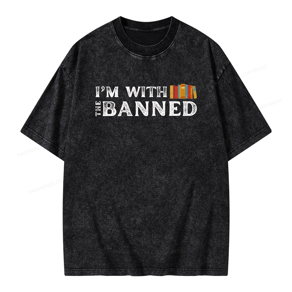 Pagewings I'm With The Banned Unisex Washed T-shirt