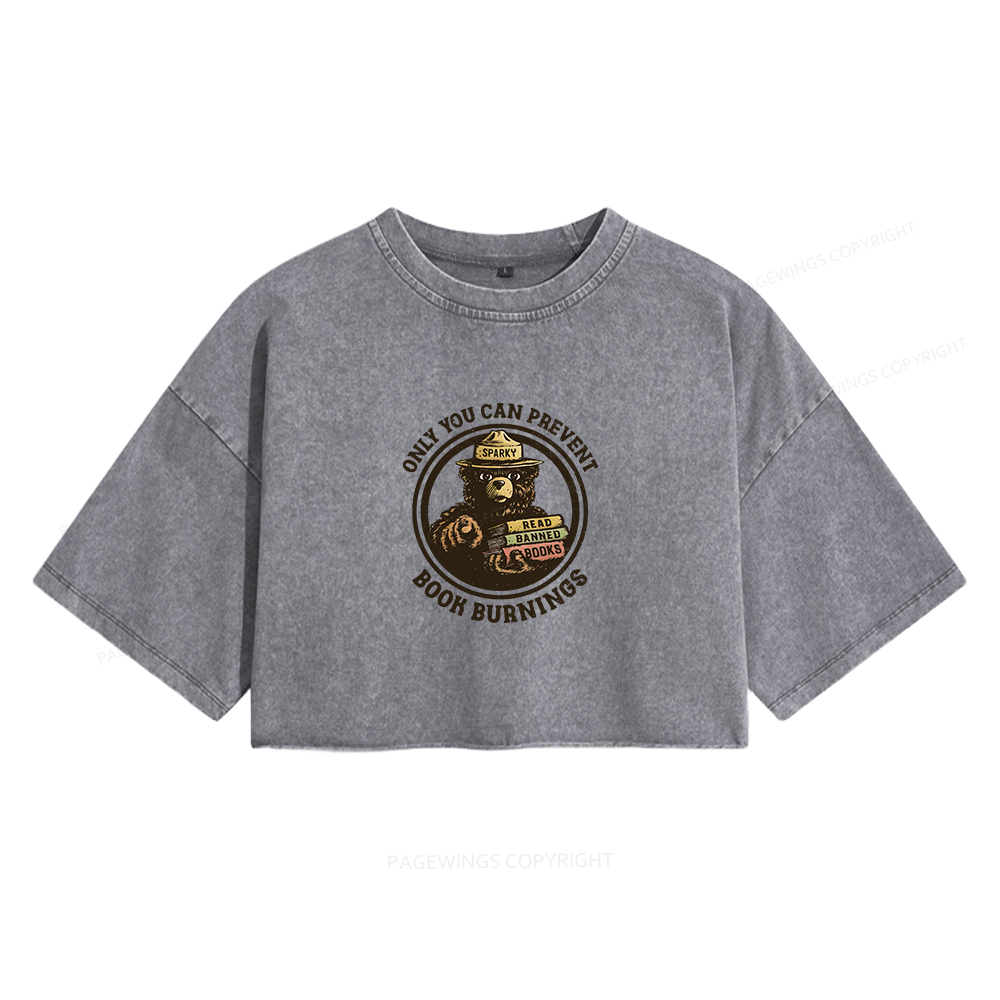Pagewings Only You Can Prevent Book Burnings Women's Washed Cropped T-shirt