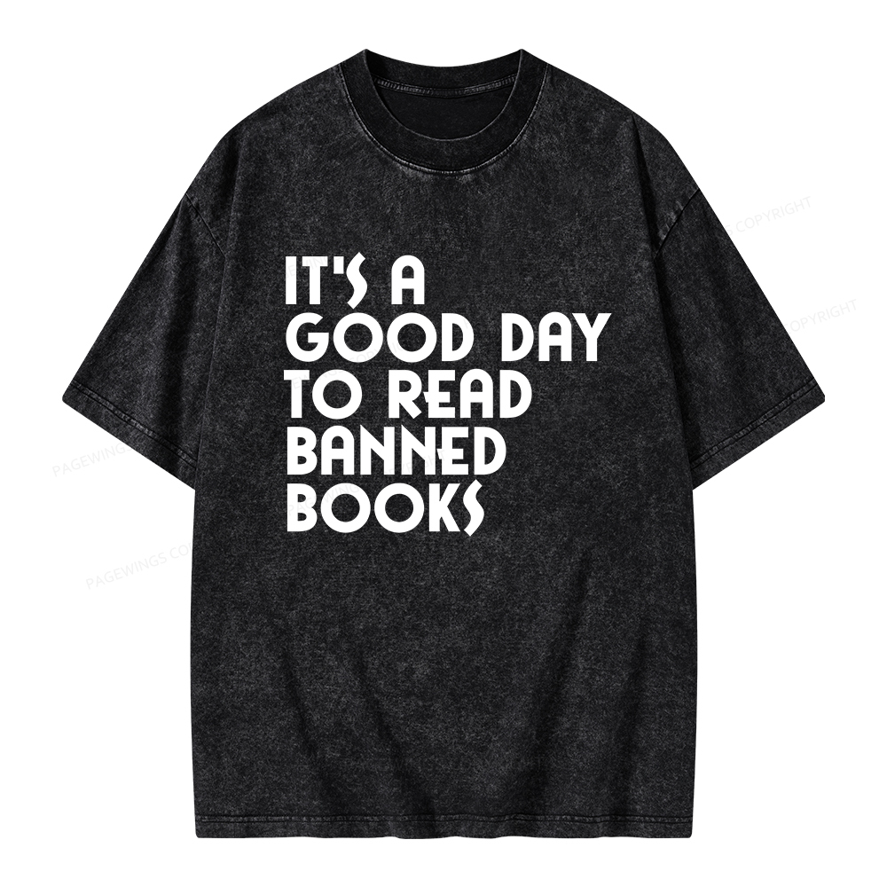 Pagewings It's A Good Day To Read Banned Books Unisex Washed T-shirt